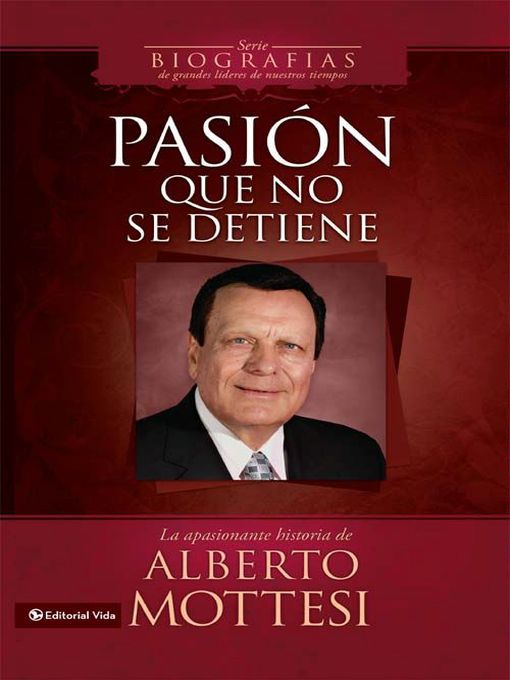 Title details for Pasión que no se detiene by Alberto Mottesi - Available